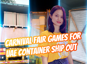 Carnival Fair Games For UAE Container Ship Out
