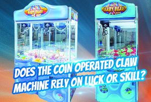 Does the Coin Operated Claw Machine Rely on Luck or Skill?